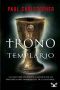 [John Holliday 03] • El Trono Templario